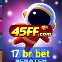17 br bet